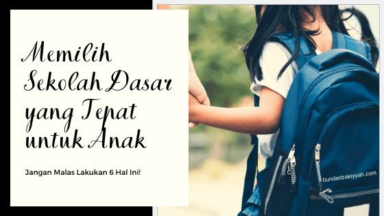 memilih-sekolah-dasar