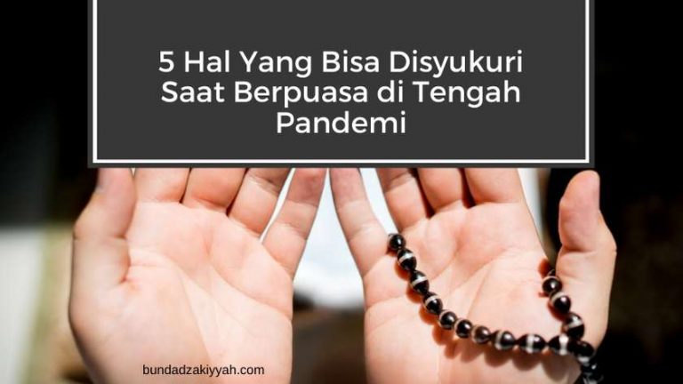 bersyukur saat puasa di tengah pandemi