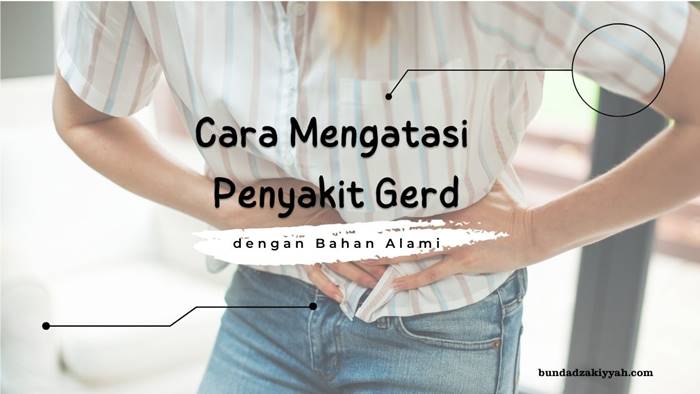 cara mengatasi penyakit gerd