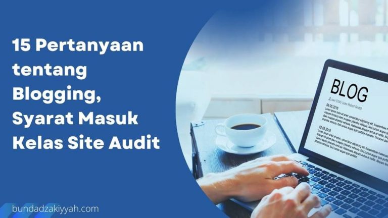 15 pertanyaan tentang blogging