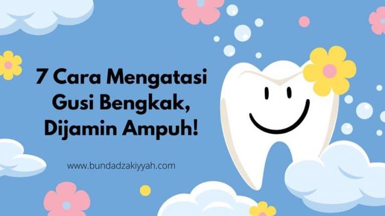 cara mengatasi gusi bengkak
