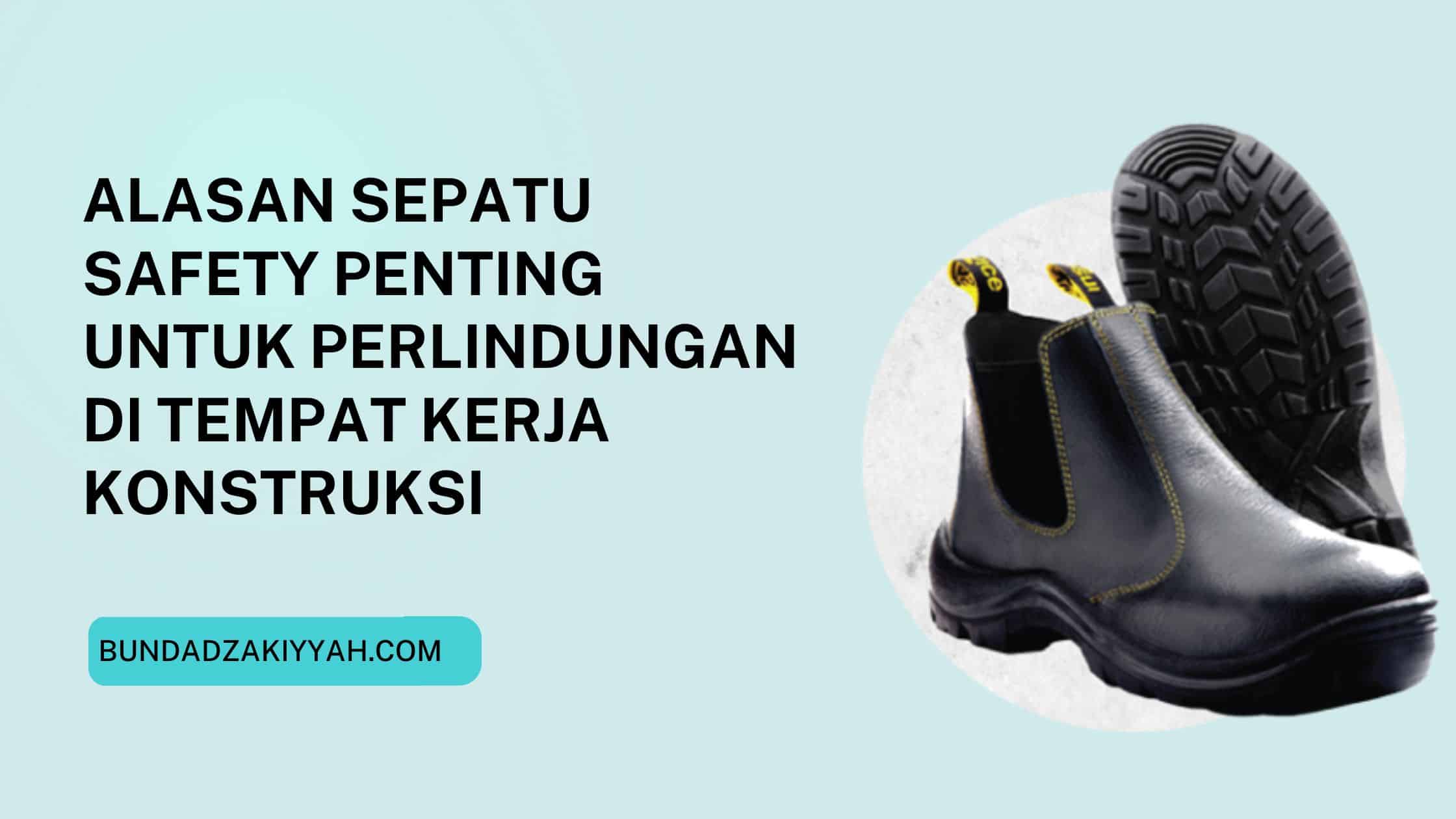 sepatu safety konstruksi